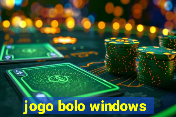 jogo bolo windows